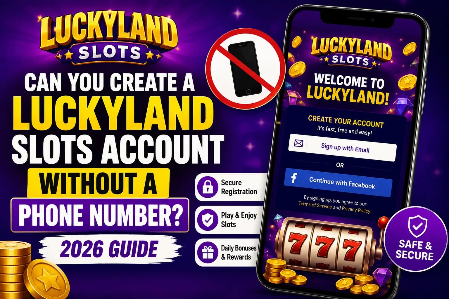 Can You Create a LuckyLand Slots Account Without a Phone Number? (2026 Complete Guide)